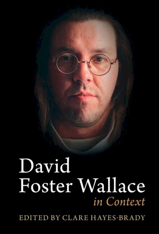  David Foster Wallace in Context(Kobo/電子書)