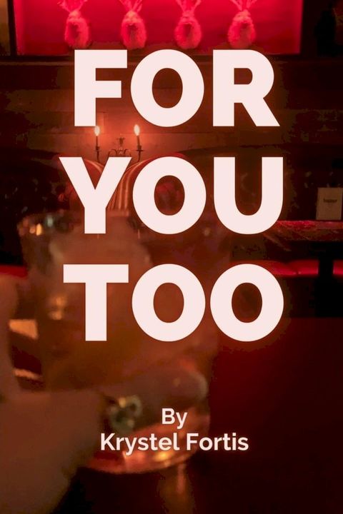 For You, Too(Kobo/電子書)