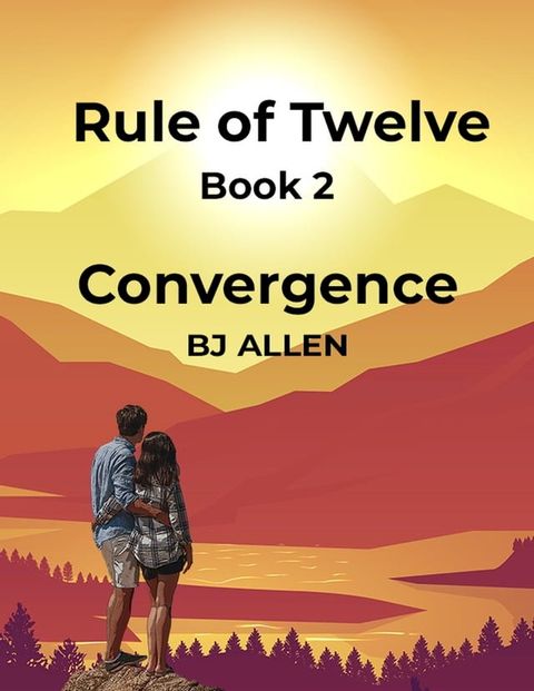 Rule of Twelve - Book 2 – Convergence(Kobo/電子書)