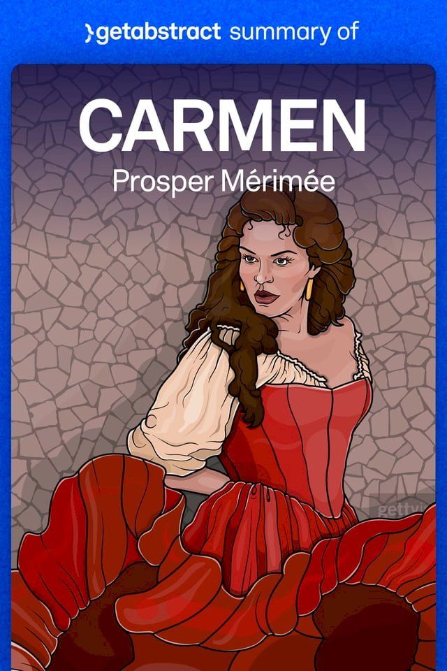  Summary of Carmen by Prosper M&eacute;rim&eacute;e(Kobo/電子書)