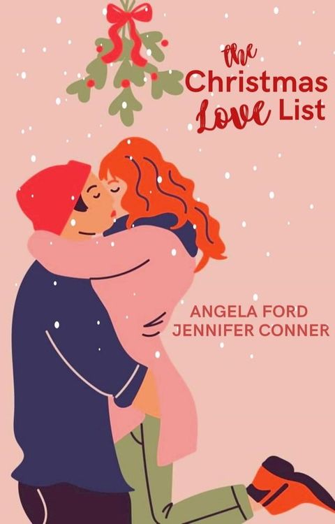 The Christmas Love List(Kobo/電子書)