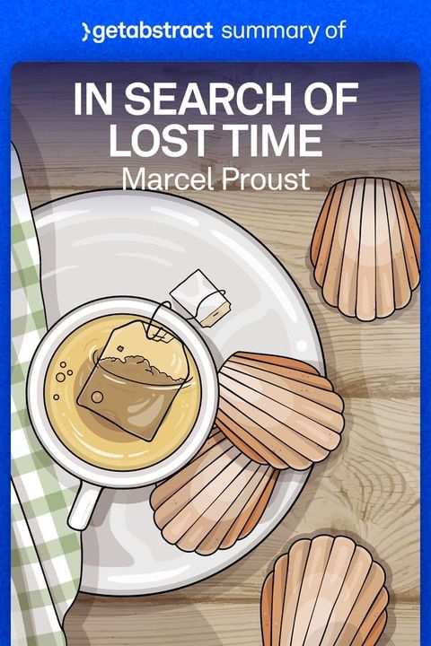 Summary of In Search of Lost Time by Marcel Proust(Kobo/電子書)