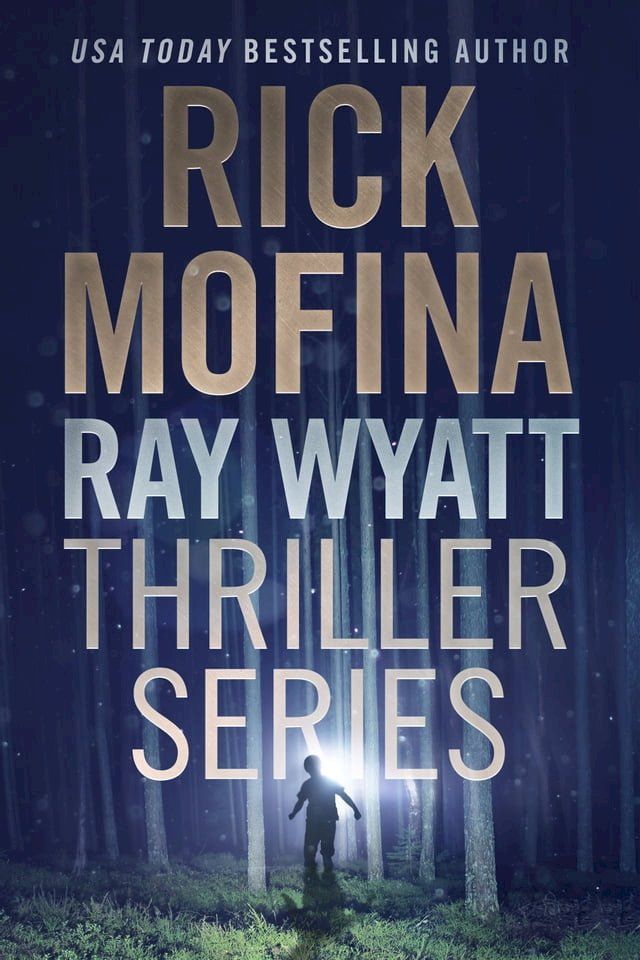  Ray Wyatt Thriller Series(Kobo/電子書)