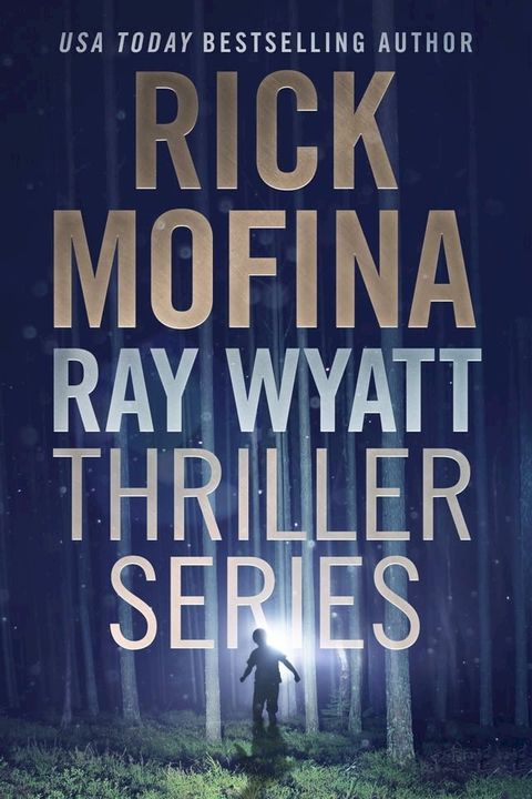 Ray Wyatt Thriller Series(Kobo/電子書)