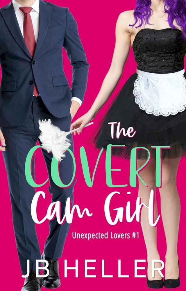  The Covert Cam Girl(Kobo/電子書)