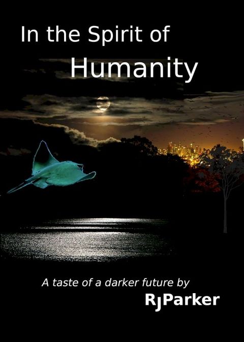 In the Spirit of Humanity(Kobo/電子書)