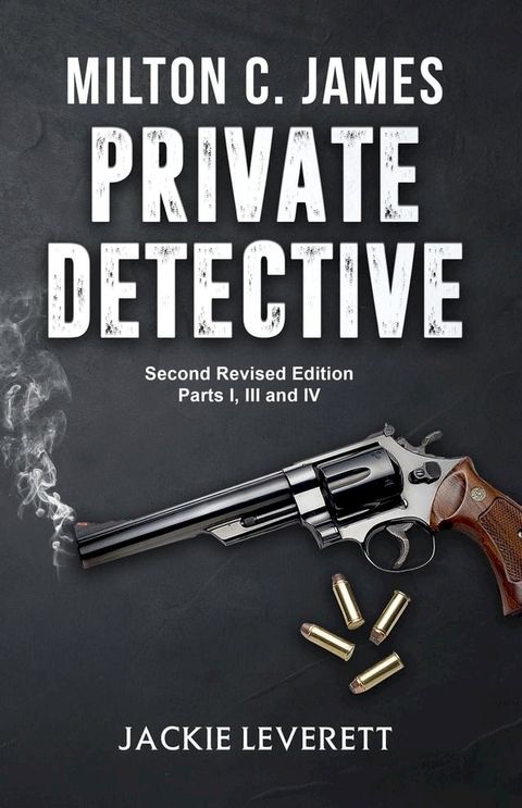 "Milton C. James"---Private Detective(Kobo/電子書)