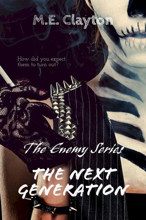 The Enemy Next Generation (2) Series(Kobo/電子書)