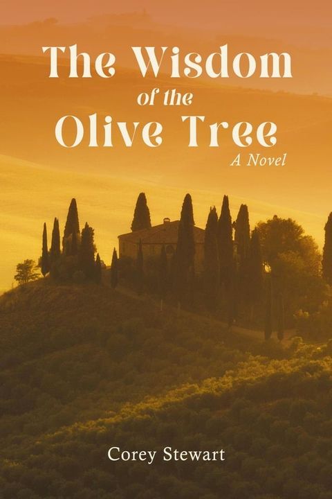 The Wisdom of the Olive Tree(Kobo/電子書)