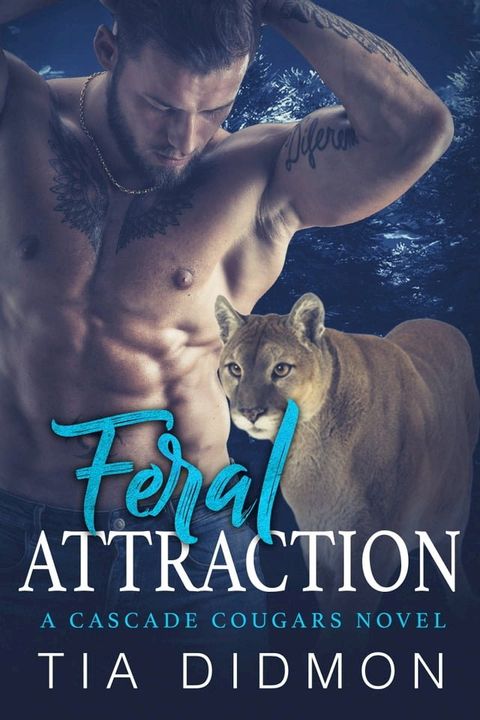 Feral Attraction (Cascade Cougar #7)(Kobo/電子書)