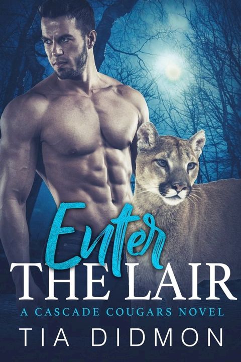 Enter The Lair (Cascade Cougars #2)(Kobo/電子書)