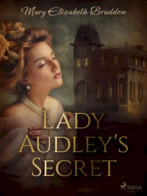 Lady Audley's Secret(Kobo/電子書)