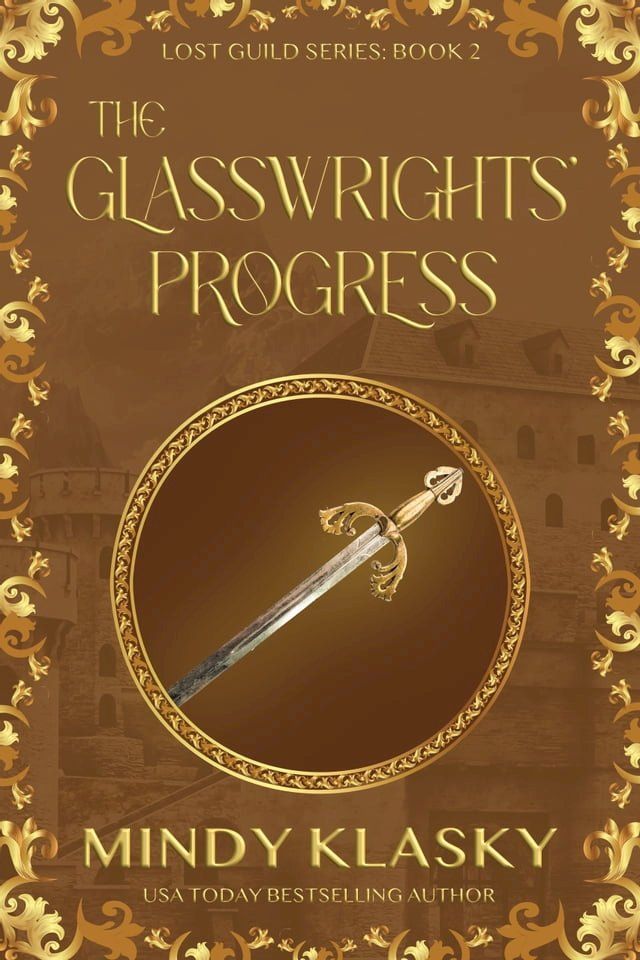  The Glasswrights' Progress(Kobo/電子書)