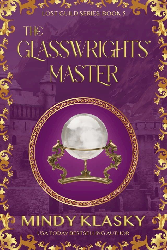  The Glasswrights' Master(Kobo/電子書)