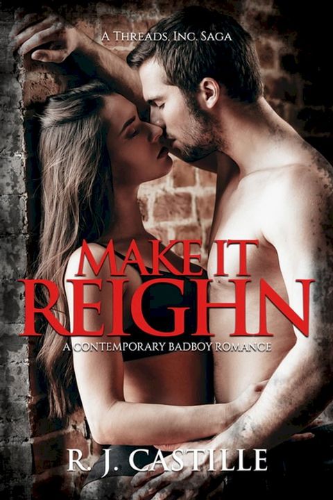 Make it Reighn(Kobo/電子書)