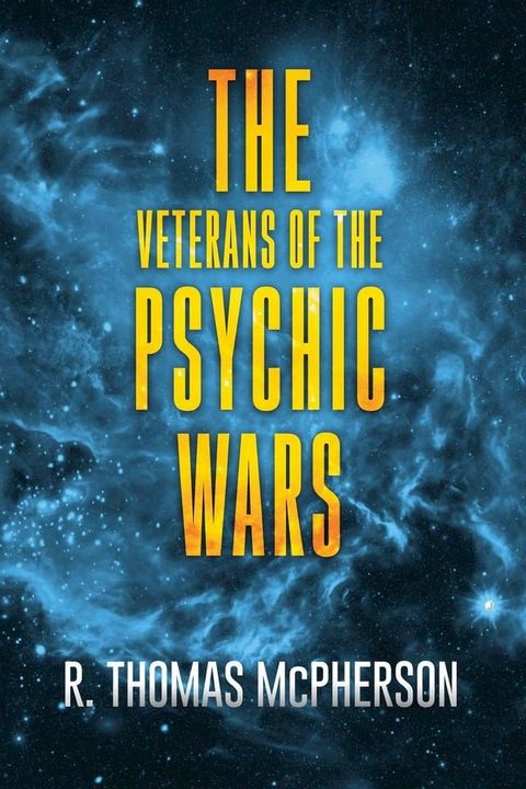 The Veterans of the Psychic Wars(Kobo/電子書)