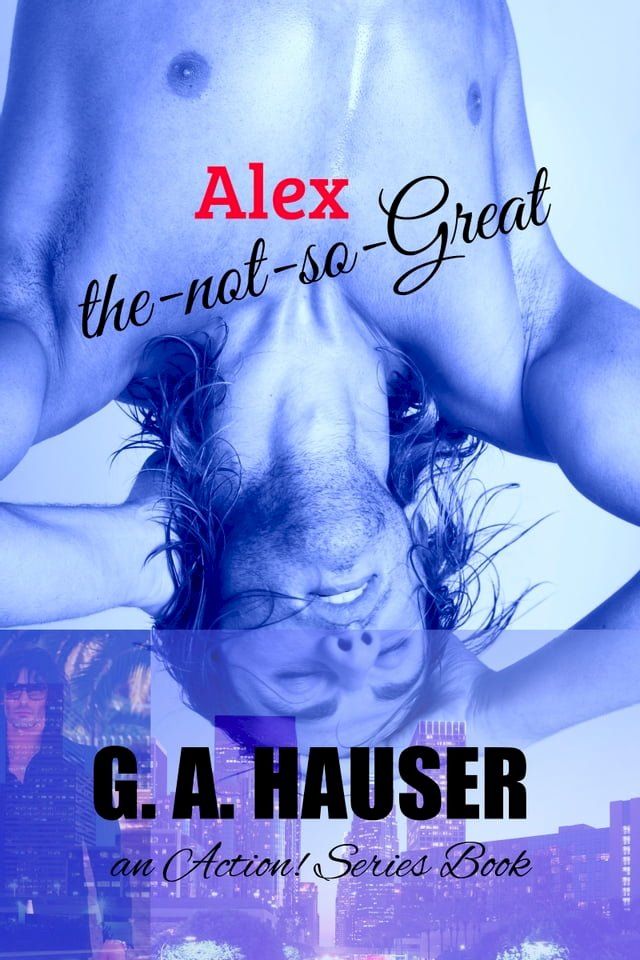  Alex The Not So Great(Kobo/電子書)