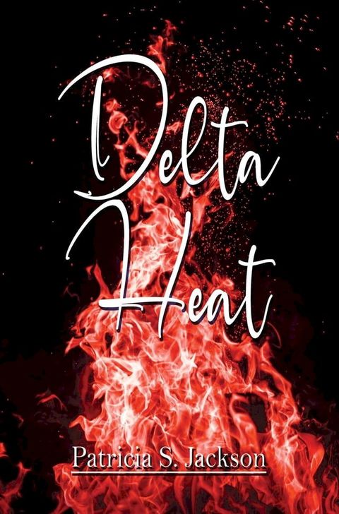 Delta Heat(Kobo/電子書)