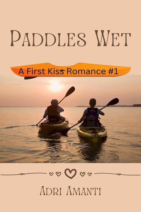 Paddles Wet(Kobo/電子書)