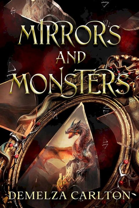 Mirrors and Monsters(Kobo/電子書)