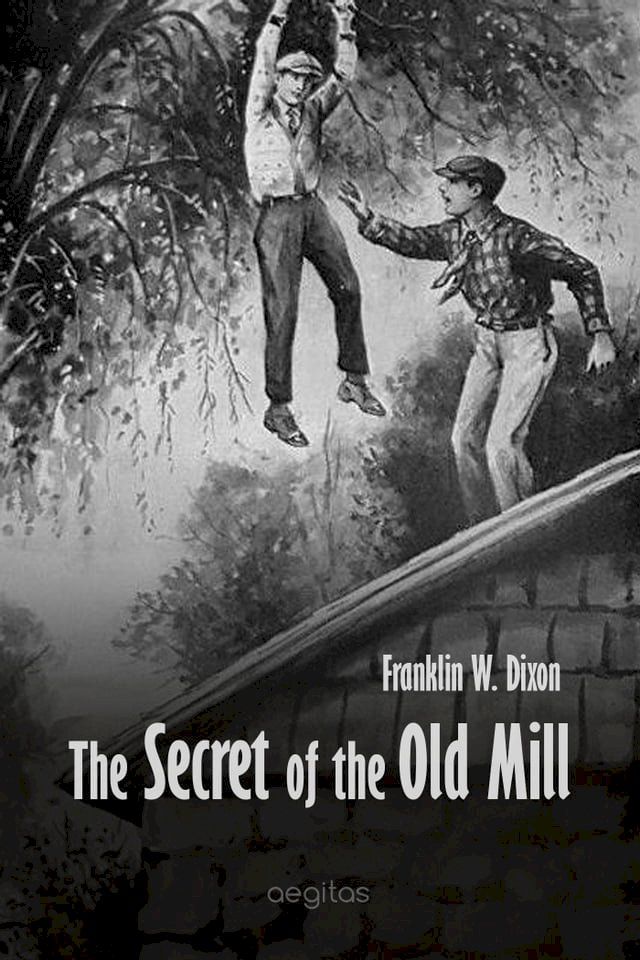  The Secret of the Old Mill(Kobo/電子書)