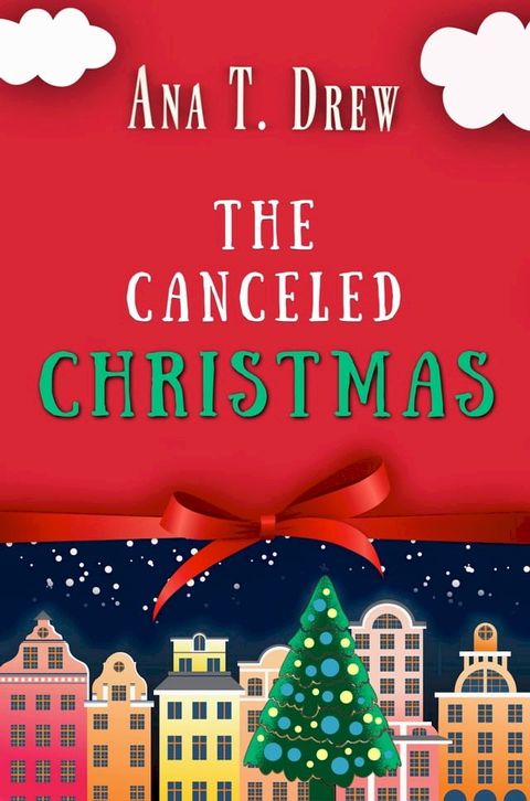 The Canceled Christmas(Kobo/電子書)