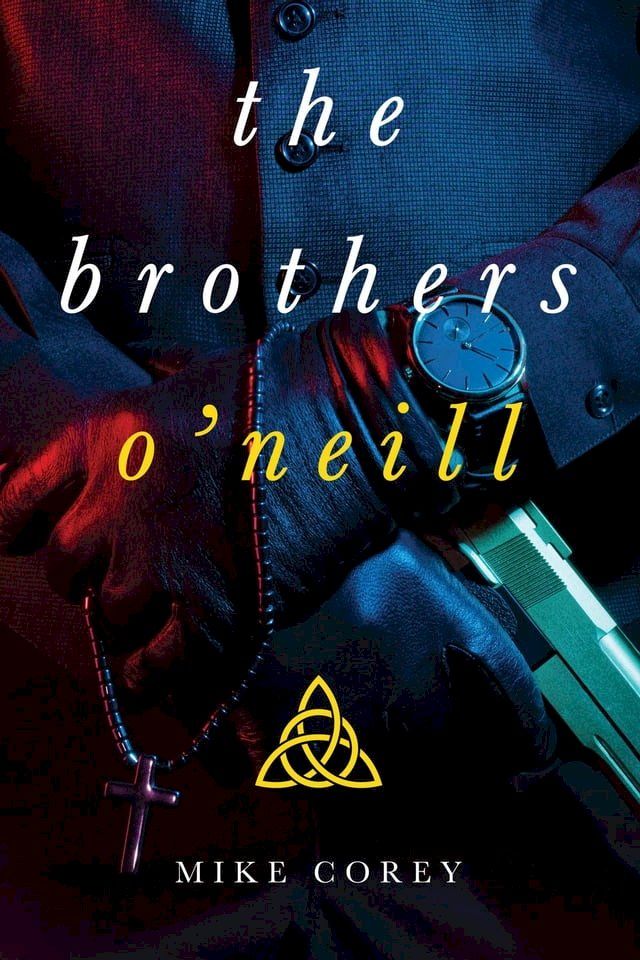  The Brothers O'Neill(Kobo/電子書)