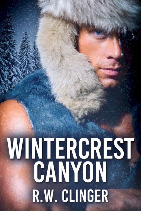 Wintercrest Canyon(Kobo/電子書)