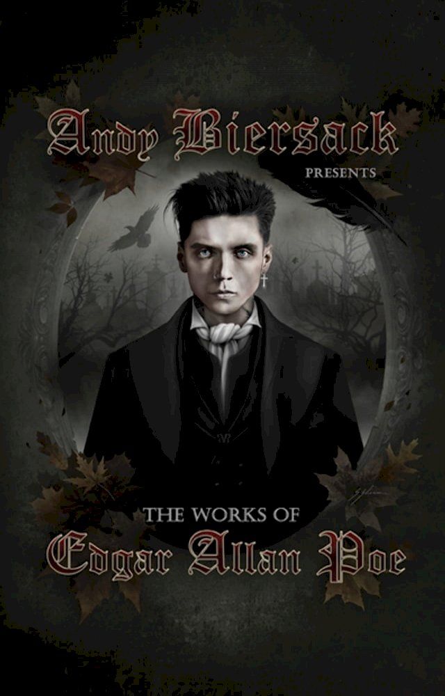  Andy Biersack Presents the Works of Edgar Allan Poe(Kobo/電子書)