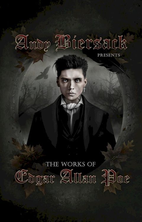 Andy Biersack Presents the Works of Edgar Allan Poe(Kobo/電子書)