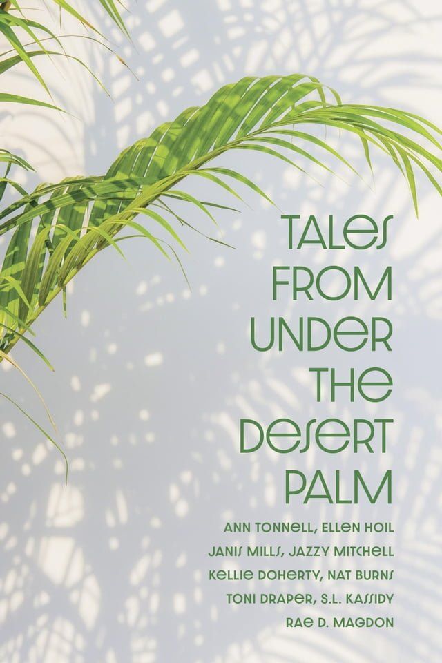  Tales from Under the Desert Palm(Kobo/電子書)