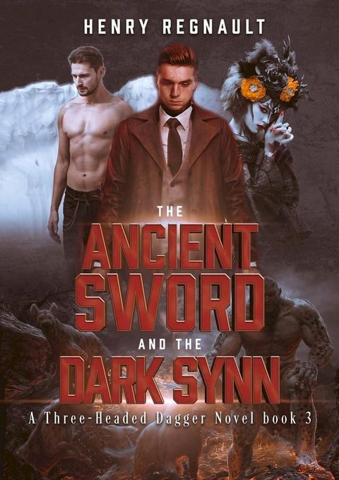 The Ancient Sword And The Dark Synn(Kobo/電子書)