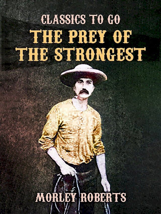  The Prey of the Strongest(Kobo/電子書)