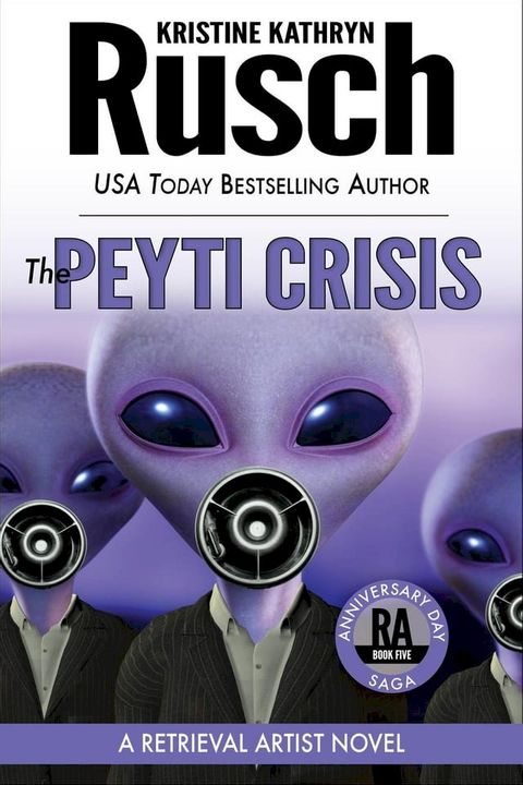 The Peyti Crisis: A Retrieval Artist Novel(Kobo/電子書)