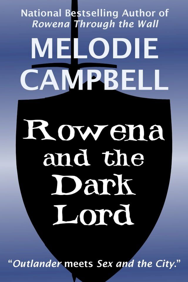  Rowena and the Dark Lord (Land's End Trilogy Book 2)(Kobo/電子書)