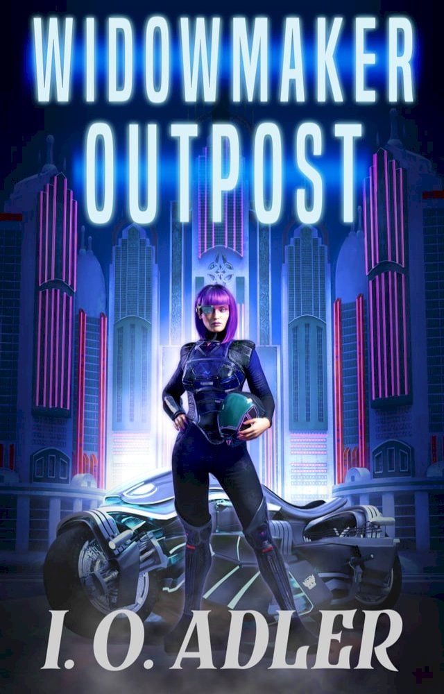  Widowmaker Outpost(Kobo/電子書)