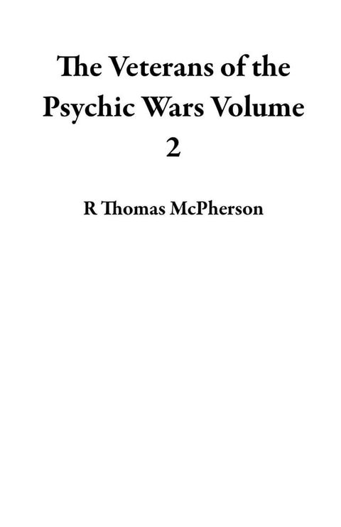 The Veterans of the Psychic Wars Volume 2(Kobo/電子書)