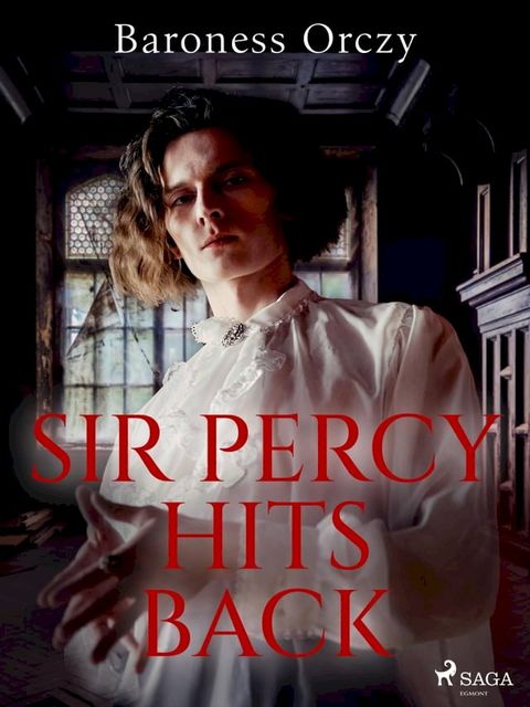 Sir Percy Hits Back(Kobo/電子書)