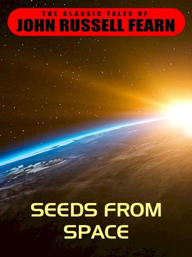  Seeds from Space(Kobo/電子書)