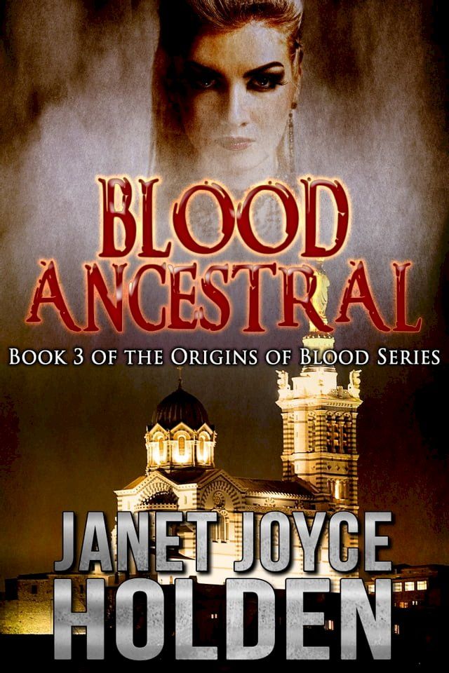  Blood Ancestral(Kobo/電子書)