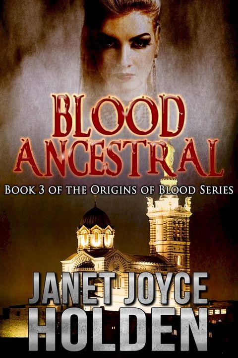 Blood Ancestral(Kobo/電子書)