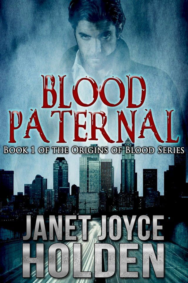  Blood Paternal(Kobo/電子書)