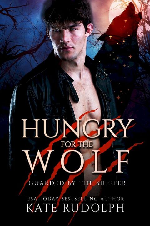 Hungry for the Wolf(Kobo/電子書)