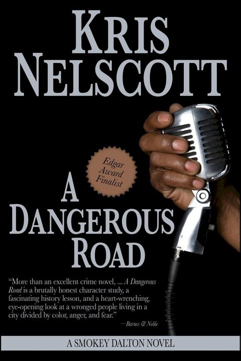 A Dangerous Road: A Smokey Dalton Novel(Kobo/電子書)