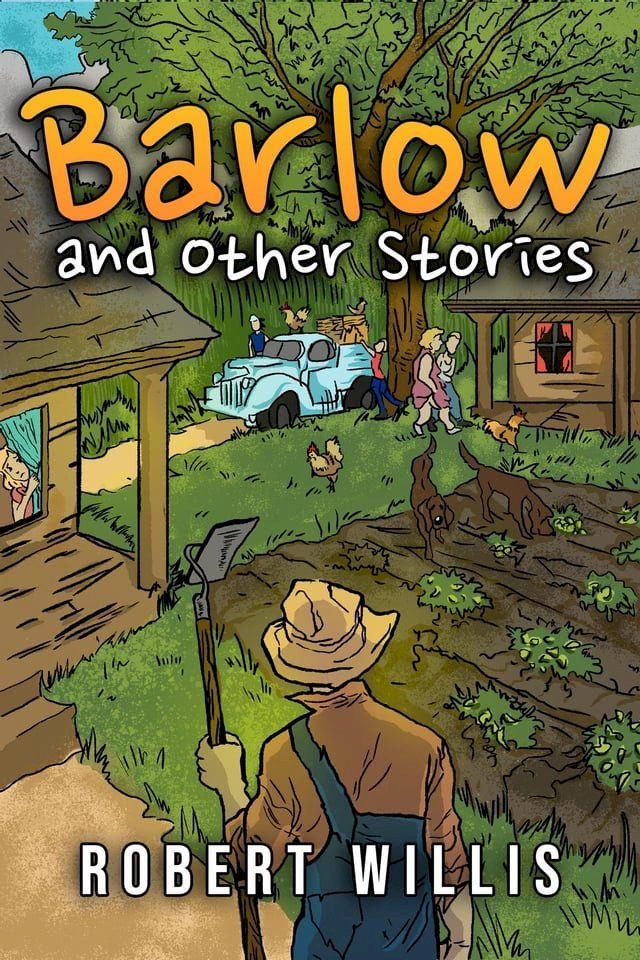  Barlow and Other Stories(Kobo/電子書)