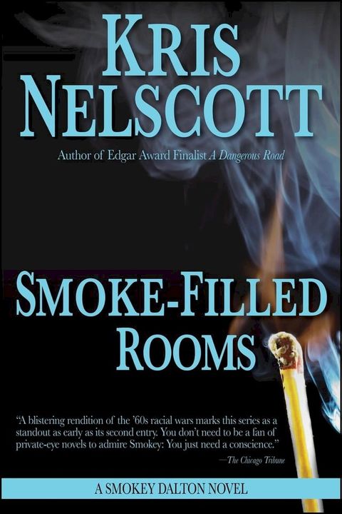 Smoke-Filled Rooms: A Smokey Dalton Novel(Kobo/電子書)