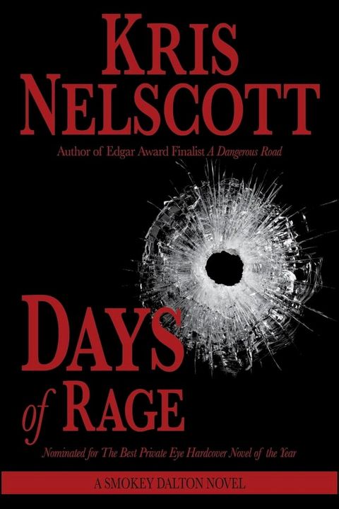 Days of Rage: A Smokey Dalton Novel(Kobo/電子書)