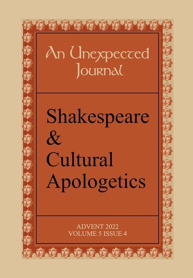  An Unexpected Journal: Shakespeare & Cultural Apologetics(Kobo/電子書)