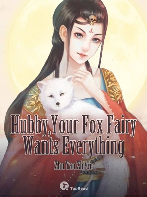 Hubby, Your Fox Fairy Wants Everything 08 Anthology(Kobo/電子書)