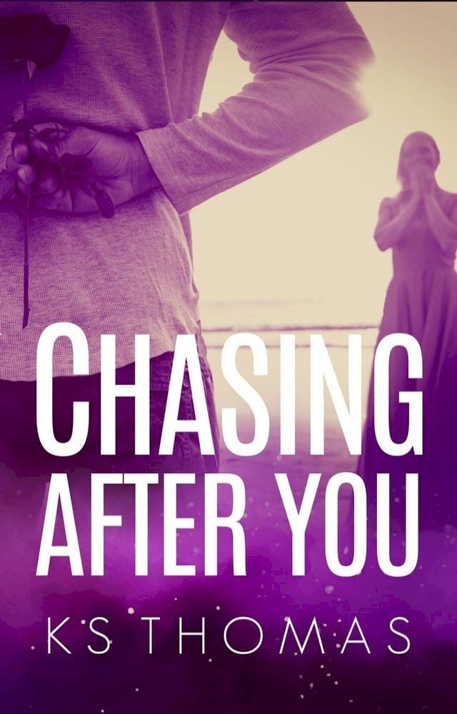  Chasing After You(Kobo/電子書)